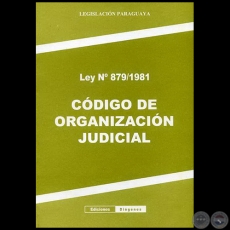CDIGO DE ORGANIZACIN JUDICIAL LEY 879/1981 - Editorial: EDICIONES DIGENES - Ao: 2008